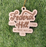 Baltimore Federal Hill Ornament - Laser Cut - Wooden - Christmas - MADE IN BALTIMORE